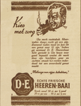 717219 Advertentie voor de 'Echte Friesche Heerenbaai' van de N.V. Douwe Egberts, met fabrieken in Joure, Utrecht, ...